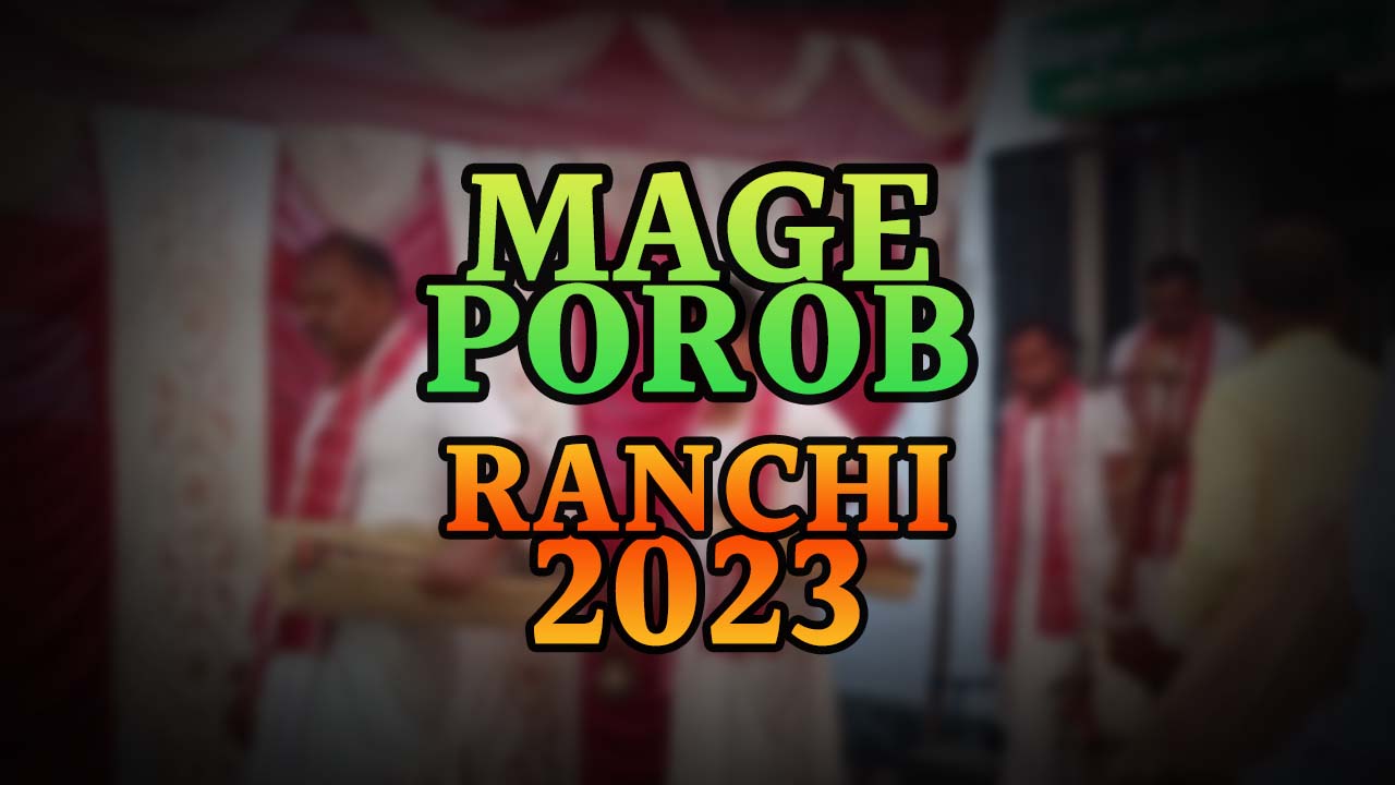 Mage Porob, Ranchi 2023